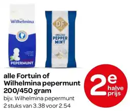 Spar Alle Fortuin of Wilhelmina pepermunt aanbieding