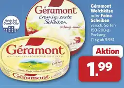 Combi Géramont Weichkäse oder Feine Scheiben aanbieding