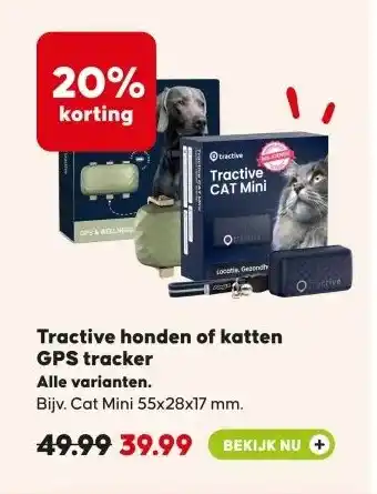 Pets Place Tractive honden of katten GPS tracker aanbieding