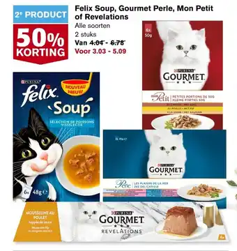 Hoogvliet Felix Soup, Gourmet Perle, Mon Petit of Revelations aanbieding