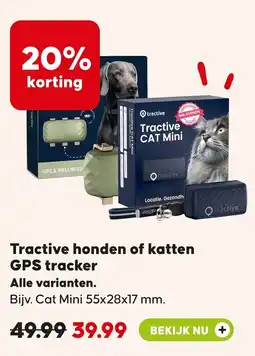 Pets Place Tractive honden of katten GPS tracker aanbieding