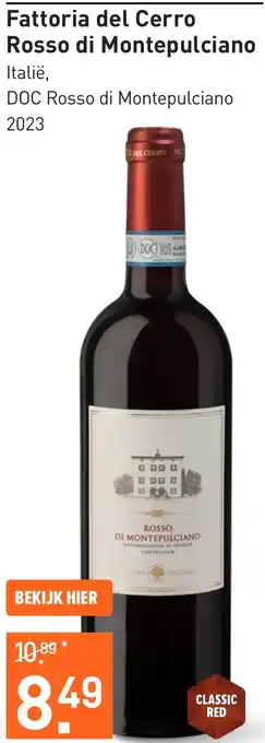 Gall & Gall Fattoria del Cerro Rosso di Montepulciano aanbieding