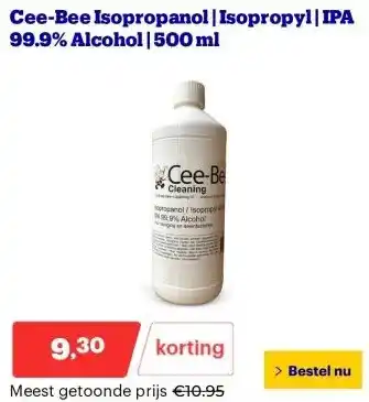 Bol.com Cee-Bee Isopropanol | Isopropyl | IPA 99.9% Alcohol | 500 ml aanbieding