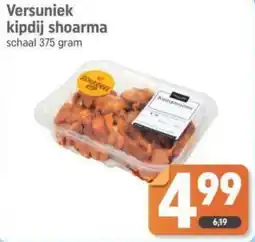 Dagwinkel Versuniek kipdij shoarma aanbieding