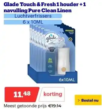 Bol.com Glade Touch & Fresh 1 houder + 1 navulling Pure Clean Linen aanbieding