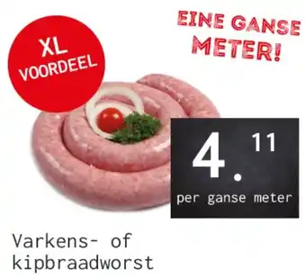 Naanhof Varkens of kipbraadworst aanbieding