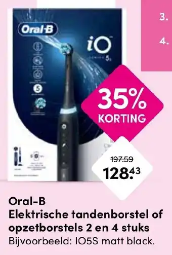 Drogisterij Visser Oral B Elektrische tandenborstel of opzetborstels 2 en 4 stuks aanbieding