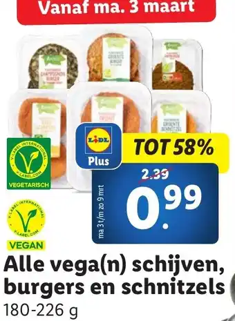 Lidl Alle vegan schijven, burgers en schnitzels aanbieding