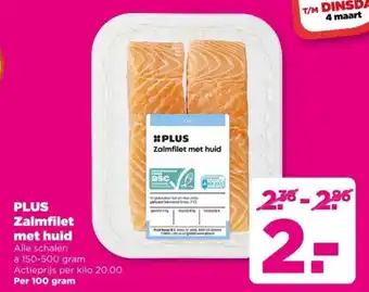 PLUS PLUS Zalmfilet met huid aanbieding