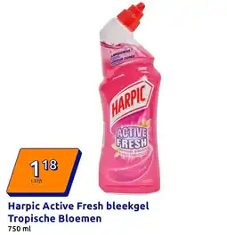 Action Harpic Active Fresh bleekgel Tropische Bloemen aanbieding