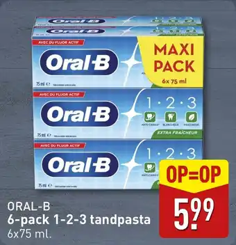 ALDI ORAL B 6 pack 1 2 3 tandpasta aanbieding