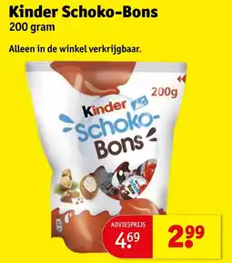 Kruidvat Kinder Schoko-Bons 200 gram aanbieding