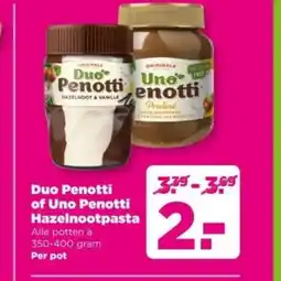 PLUS Duo Penotti of Uno Penotti Hazelnootpasta aanbieding