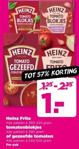 PLUS Heinz Frito tomatenblokjes of gezeefde tomaten aanbieding