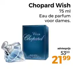 Trekpleister Chopard Wish aanbieding