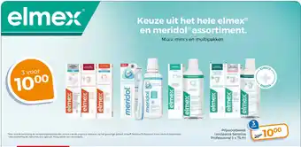 Trekpleister Keuze uit het hele elmexⓇ en meridolⓇ assortiment. aanbieding