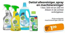 Trekpleister Dettol allesreiniger, spray en machinereiniger aanbieding