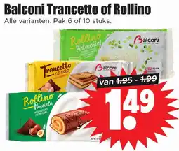 Dirk Balconi Trancetto of Rollino aanbieding