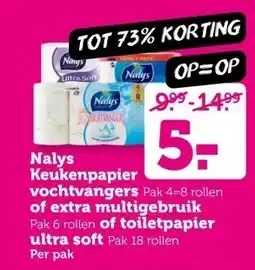 Coop Nalys Keukenpapier vochtvangers  of extra multigebruik of toiletpapier ultra soft aanbieding