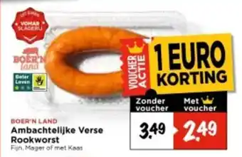 Vomar Voordeelmarkt Ambachtelijke Verse  Rookworst aanbieding