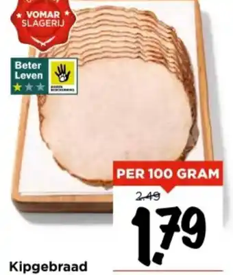 Vomar Voordeelmarkt Kipgebraad aanbieding