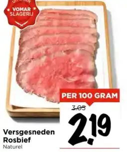 Vomar Voordeelmarkt Versgesneden Rosbief aanbieding