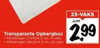 Vomar Voordeelmarkt Transparante Opbergbox aanbieding