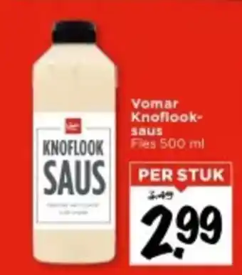 Vomar Voordeelmarkt Vomar Knoflook saus aanbieding