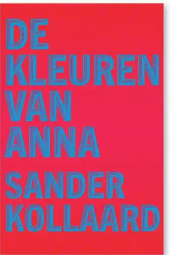 Libris De kleuren van Anna - Sander Kollaard aanbieding