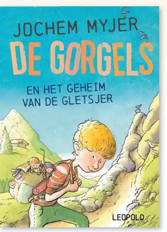 Libris De Gorgels en het geheim van de gletsjer - Jochem Myjer aanbieding