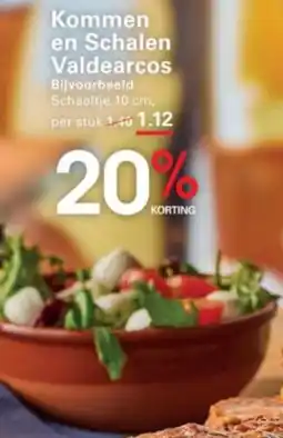 Sligro Kommen en Schalen Valdearcos aanbieding