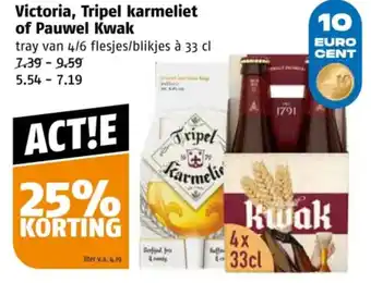 Poiesz Victoria, Tripel karmeliet of Pauwel Kwak aanbieding