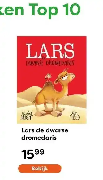 The Read Shop Lars de dwarse dromedaris aanbieding