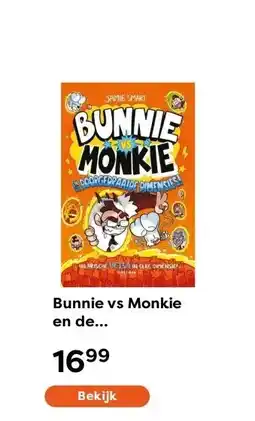 The Read Shop Bunnie vs Monkie en de doorgedraaide dimensies! aanbieding