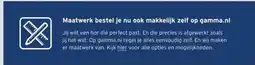 GAMMA Maatwerk bestel je nu ook makkelijk zelf op gamma.nl aanbieding