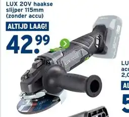 GAMMA LUX 20V haakse slijper 115mm (zonder accu) aanbieding