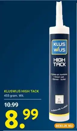 Kluswijs KLUSWIJS HIGH TACK aanbieding