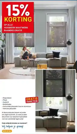 Kluswijs 15% KORTING OP ALLE HUISMERK MAATWERK RAAMDECORATIE aanbieding