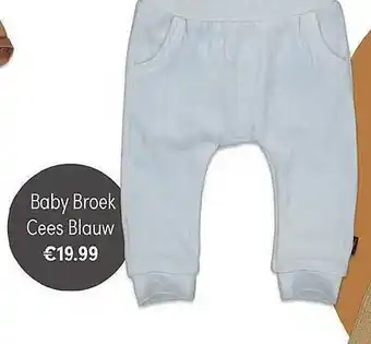 Baby & Tiener Baby Broek Cees Blauw aanbieding