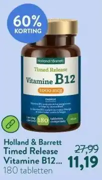 Holland & Barrett Timed Release Vitamine B12 1000mcg - 180 tabletten aanbieding