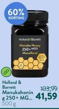 Holland & Barrett Manukahoning 250+ MGO Monofloraal aanbieding