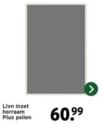 GAMMA Livn inzet horraam Plus pollen aanbieding