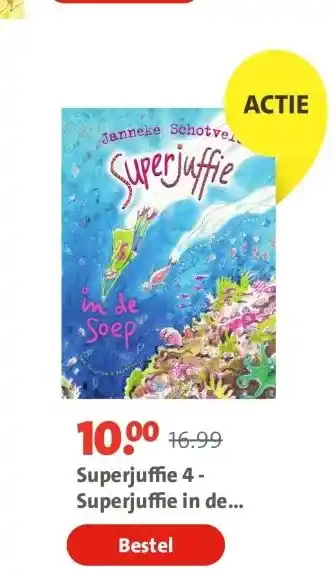 Bruna Superjuffie 4 - Superjuffie in de soep aanbieding