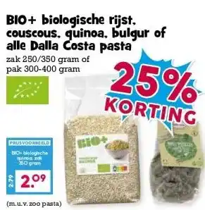 Boon`s Markt BIO+ biologische rijst. couscous, quinoa, bulgur of alle Dalla Costa pasta aanbieding