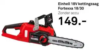 Karwei Einhell 18V kettingzaag Fortexxa 18/30 aanbieding