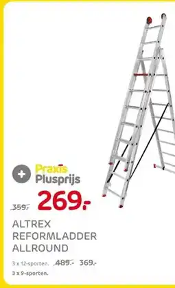 Praxis ALTREX REFORMLADDER ALLROUND aanbieding