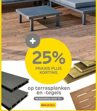 Praxis 25% PRAXIS PLUS KORTING aanbieding