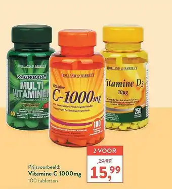 Holland & Barrett Holland & barrett vitamine c 1000mg aanbieding