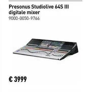 Bax-Music Presonus Studiolive 64S III Digitale Mixer aanbieding