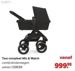 Baby-Dump Dubatti Two compleet Mix & Match aanbieding